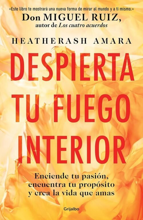 Despierta tu fuego interior