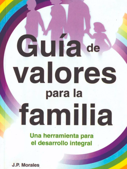 Guía de valores para la familia