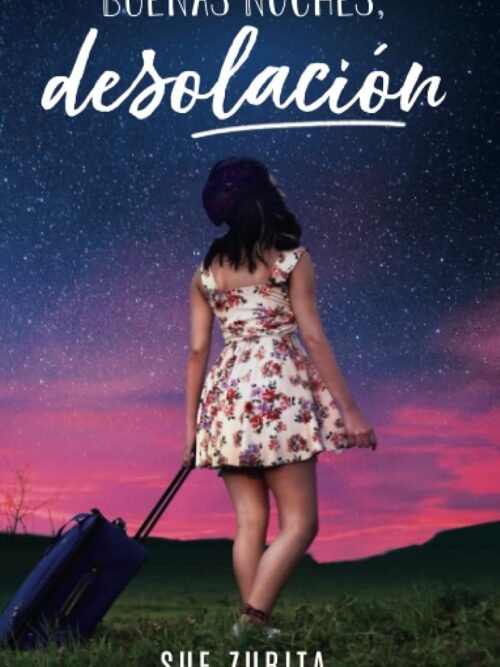Buenas noches desolación