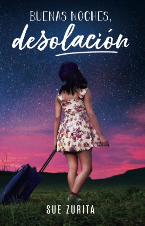 Buenas noches desolación