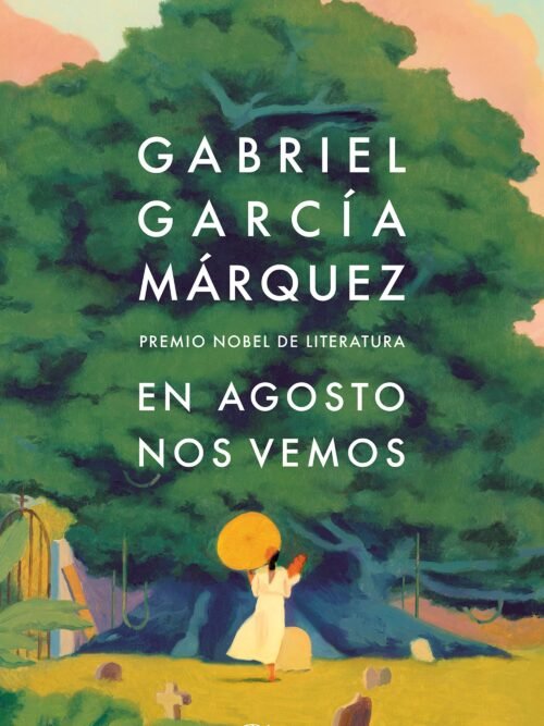 En agosto nos vemos