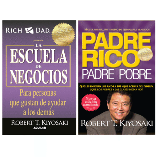 PAQUETE: La Escuela De Negocios + Padre Rico Padre Pobre