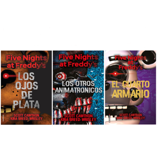 PAQUETE: Five Nights at Freddys: Los ojos de plata, Los otros animatronicos, El cuarto armario