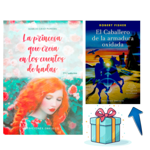 La princesa que creía en los cuentos de hadas + Regalo (El caballero de la armadura oxidada)