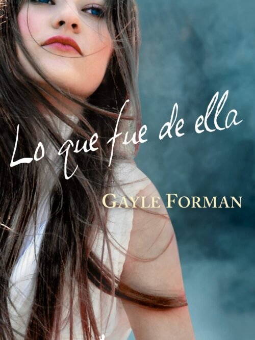 Lo Que Fue De Ella