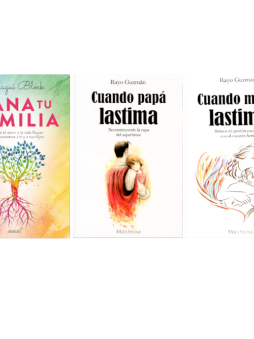 PAQUETE: Sana tu familia + Cuando papá lastima + Cuando mamá lastima