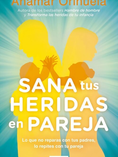 Sana Tus Heridas En Pareja