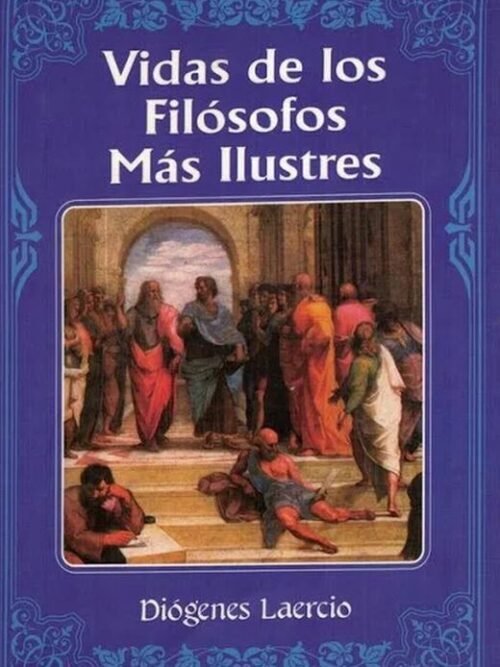 Vida De Los Filósofos Más Ilustres