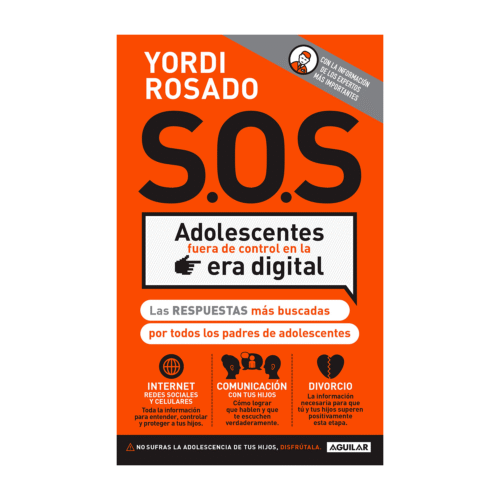 S. O. S. Adolescentes Fuera De Control En La Era Digital