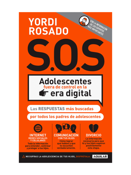 S. O. S. Adolescentes Fuera De Control En La Era Digital